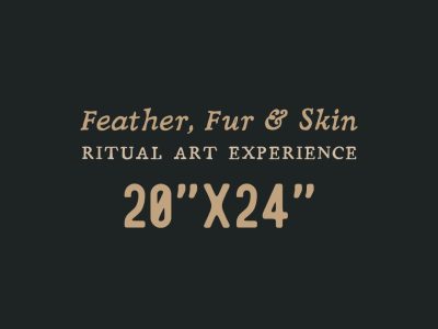 Feather, Fur & Skin - 20"x24" DEPOSIT